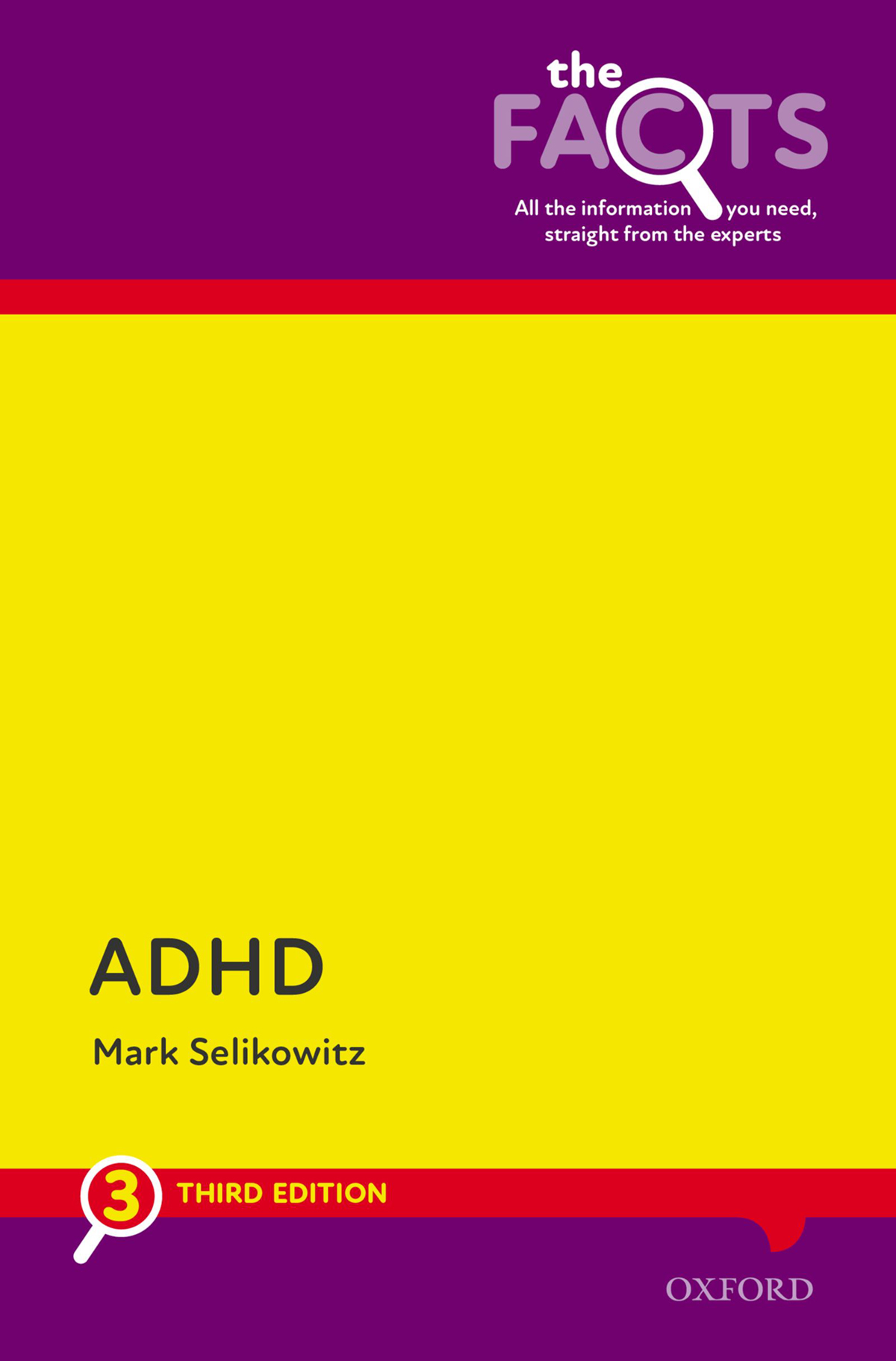 ADHD The Facts - Mark Selikowitz